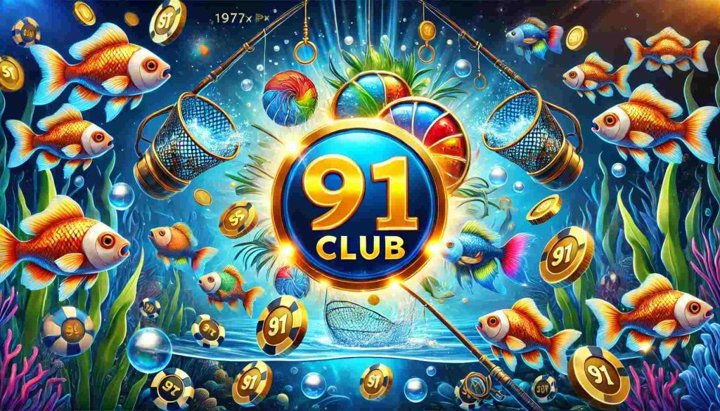 Fishing 91club