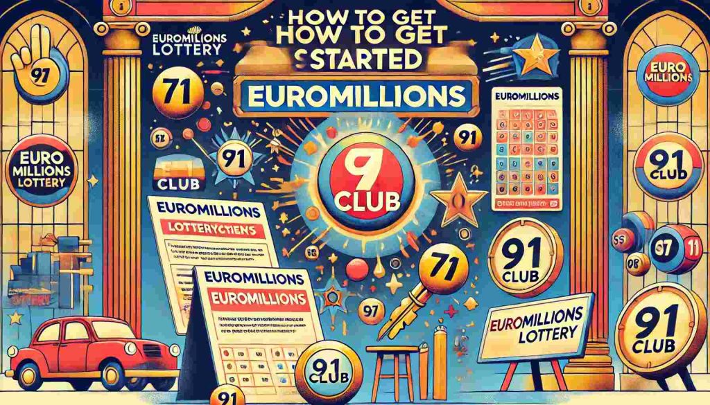 How to Get Started on Euromillions Lottery