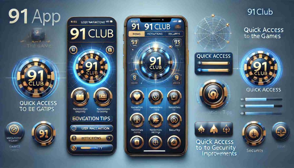 Tips for Using the 91club App Effectively